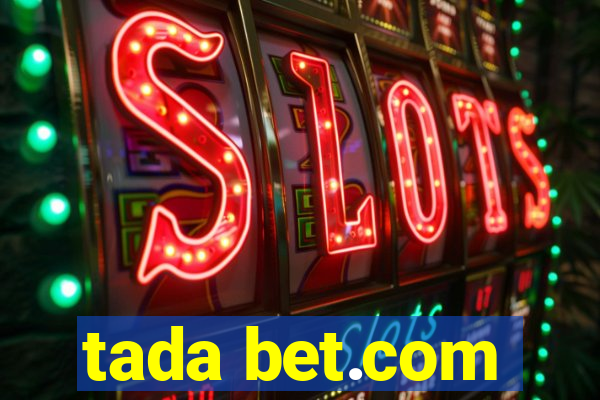 tada bet.com